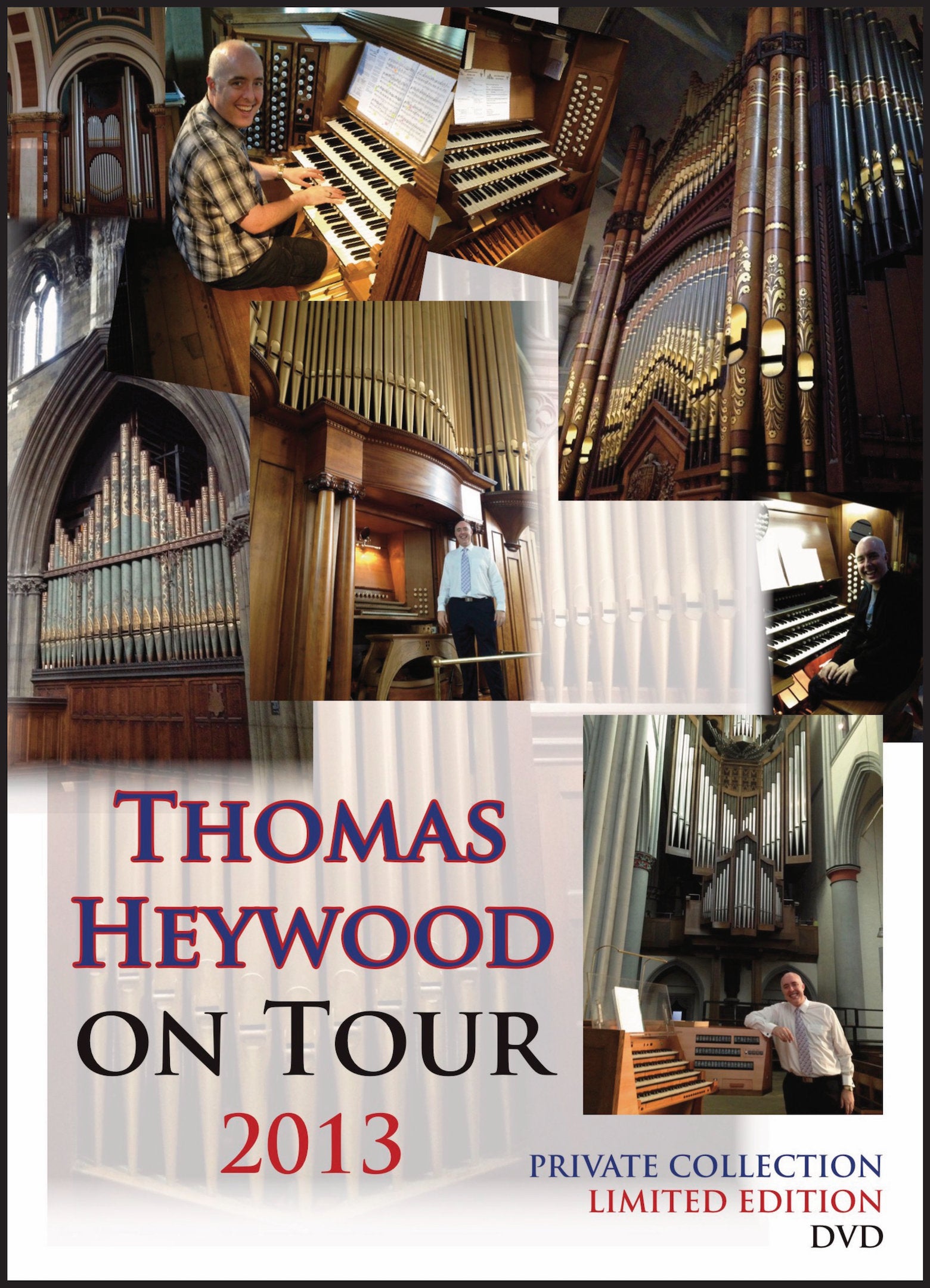 Thomas Heywood on Tour • 2013 (DVD) | Thomas Heywood | Concert Organ International