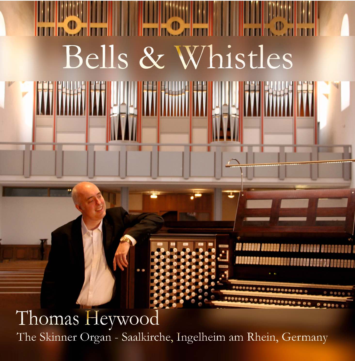 Bells & Whistles (CD) - Concert Organ International
