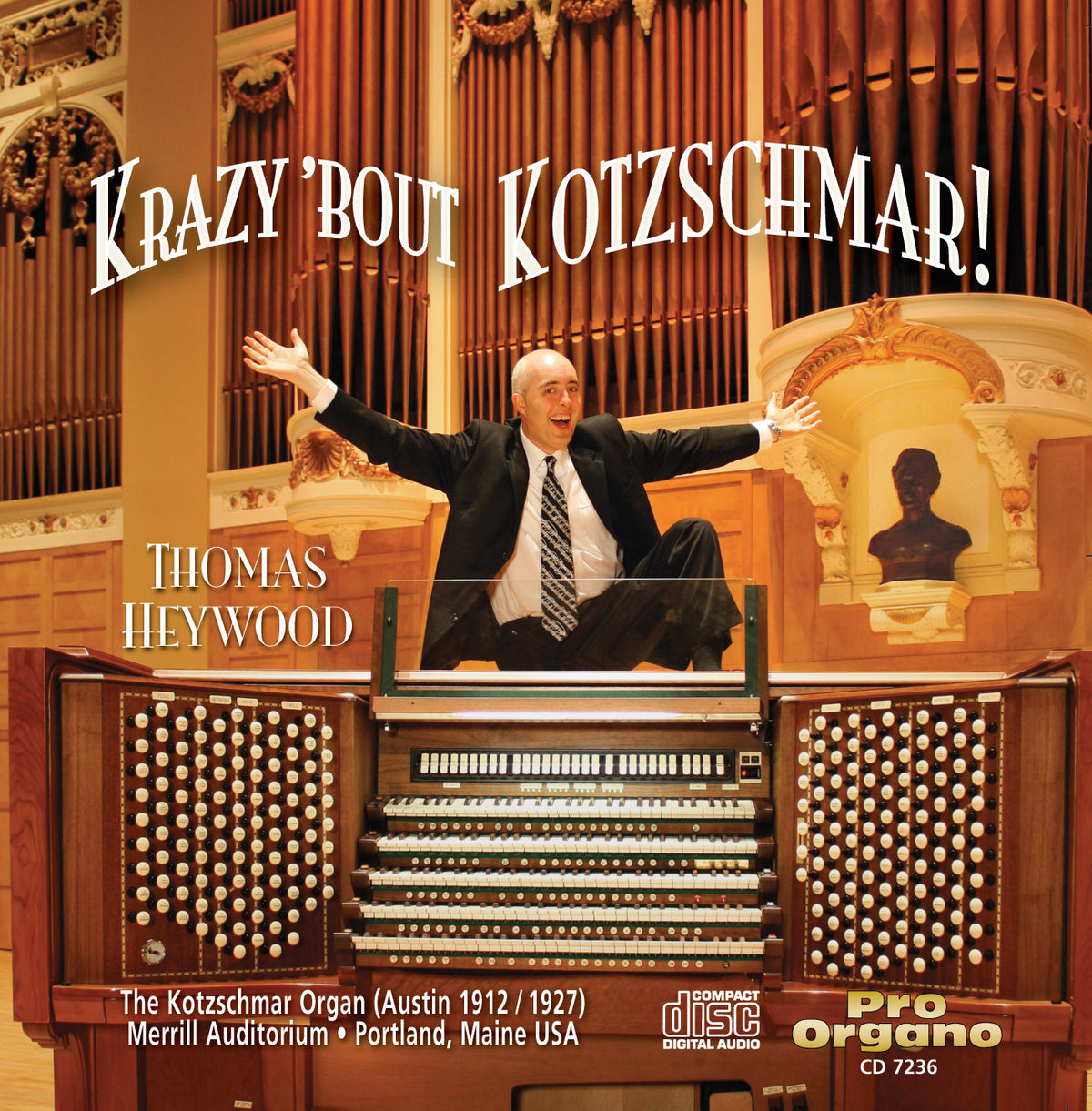 Krazy 'bout Kotzschmar! (CD) - Concert Organ International