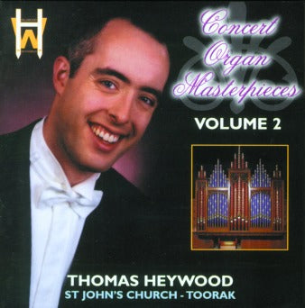 Elgar/Lemare - Military March No. 1 in D from the 'Pomp and Circumstance' Military Marches, Op. 39 | Thomas Heywood | Concert Organ International