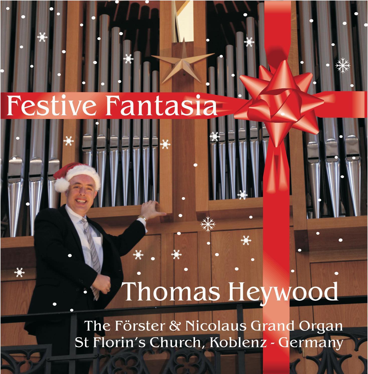 Festive Fantasia (MP3 Album) | Thomas Heywood | Concert Organ International