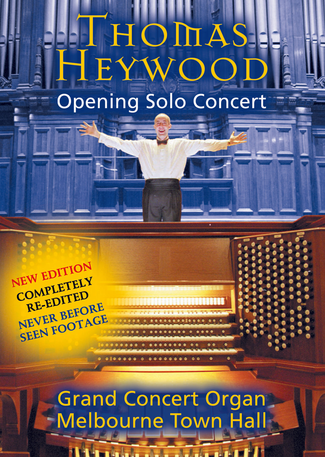Thomas Heywood • Melbourne Town Hall Grand Concert Organ (DVD) - Concert Organ International